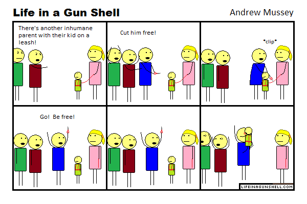 Get him off the leash!